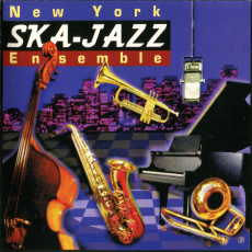 Обложка альбома New York Ska-Jazz Ensemble, Музыкальный Портал α