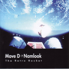 Обложка альбома Move D / Namlook III: The Retro Rocket, Музыкальный Портал α