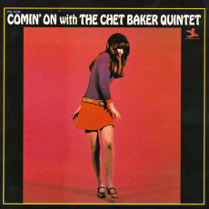 Обложка альбома Comin' On With the Chet Baker Quintet, Музыкальный Портал α