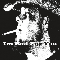 Обложка альбома I&#039;m Bad for You, Музыкальный Портал α