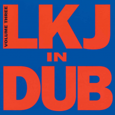 Обложка альбома LKJ in Dub, Volume 3, Музыкальный Портал α