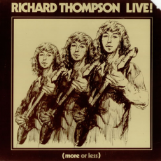 Обложка альбома Richard Thompson Live! (more or less), Музыкальный Портал α