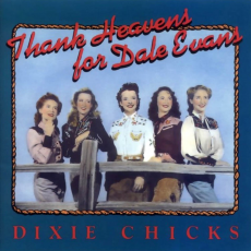 Thank Heavens for Dale Evans, Музыкальный Портал α