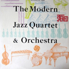 Обложка альбома The Modern Jazz Quartet & Orchestra, Музыкальный Портал α