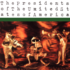 The Presidents of the United States of America, Музыкальный Портал α