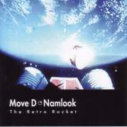 Обложка альбома Move D / Namlook III: The Retro Rocket, Музыкальный Портал α
