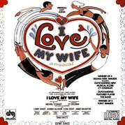 Обложка альбома I Love My Wife (Original Broadway Cast), Музыкальный Портал α