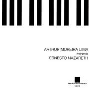 Обложка альбома Arthur Moreira Lima interpreta Ernesto Nazareth, Музыкальный Портал α