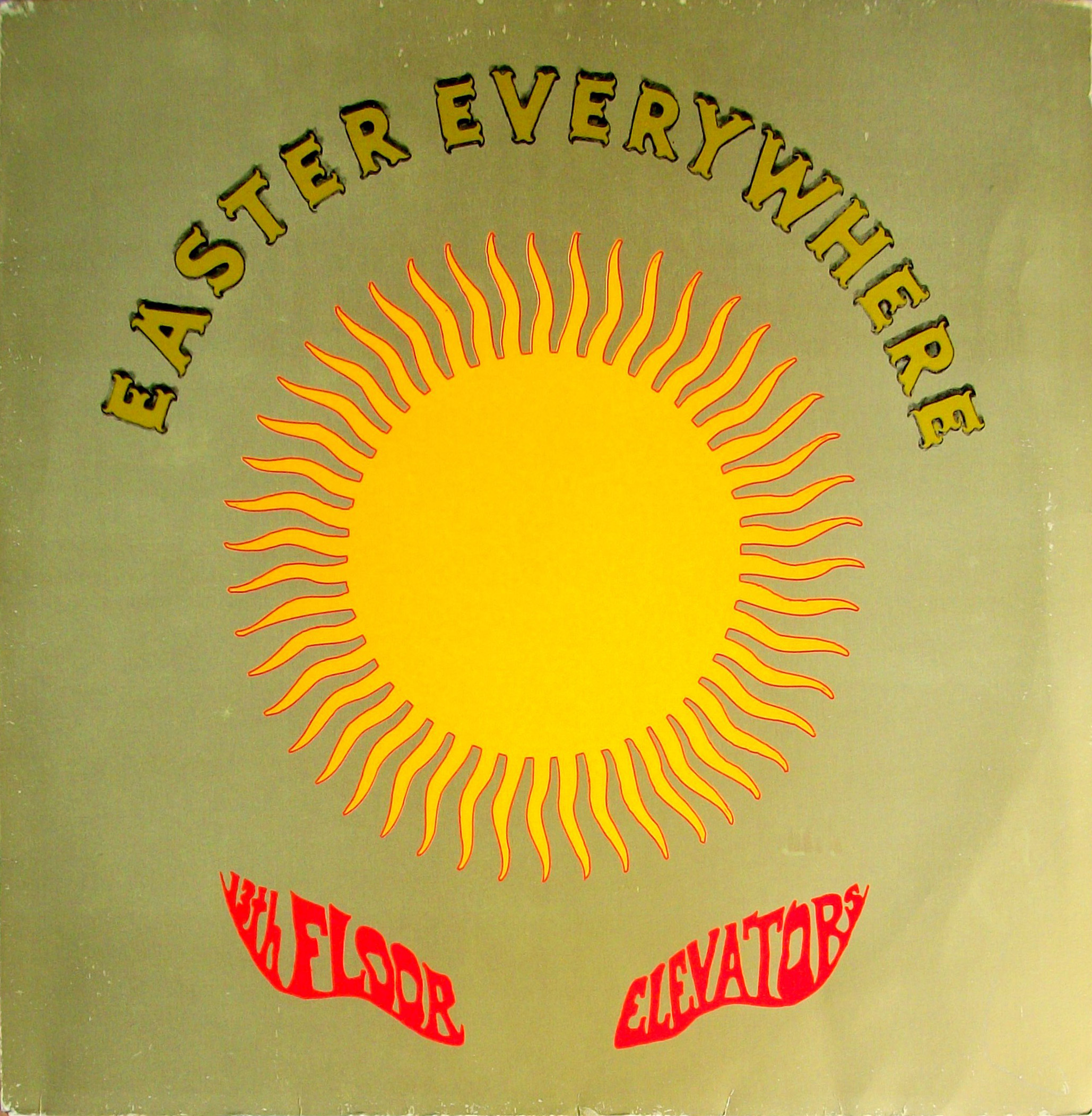 13th floor. Пластинка the Elevators 13th Floor. Easter everywhere (1967). 13 Floor Elevators Easter everywhere. 13th Floor Elevators albums.