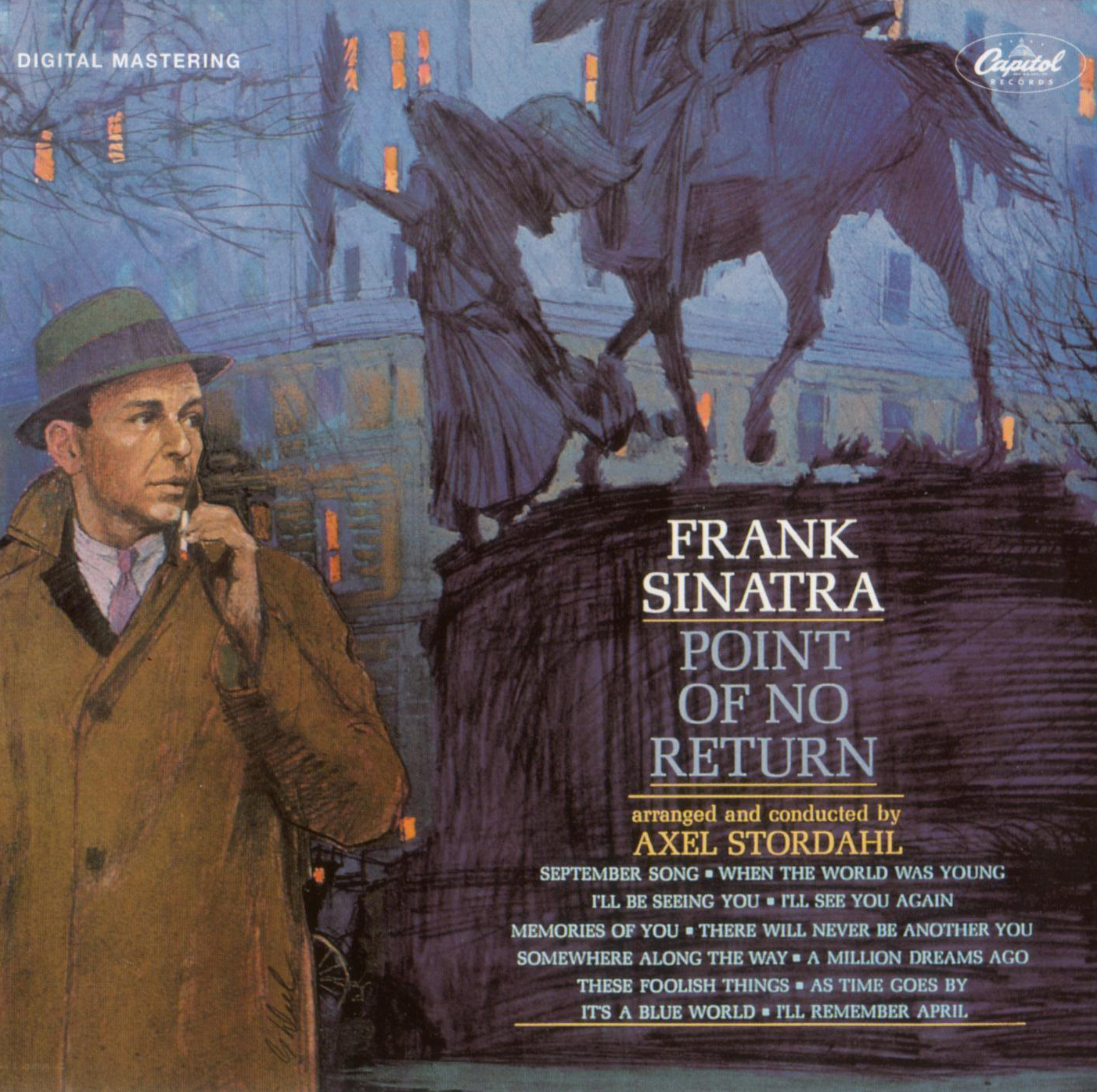 The world we knew frank. Frank Sinatra point of no Return. Frank Sinatra\point of no Return (1962). Frank Sinatra - point of no Return (1961, 2013, MFSL). Frank Sinatra – September Song.