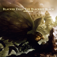 Обложка альбома Blacker than the Blackest Black, Музыкальный Портал α