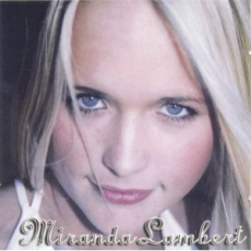Обложка альбома Miranda Lambert, Музыкальный Портал α