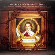 Обложка альбома Freeborn John: The Story of John Lilburne - The Leader of the Levellers, Музыкальный Портал α