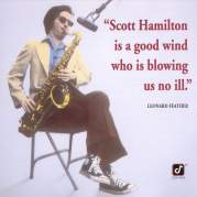Обложка альбома Scott Hamilton Is a Good Wind Who Is Blowing Us No Ill, Музыкальный Портал α