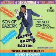 Обложка альбома Bazerk Bazerk Bazerk (feat. No Self Control and The Band), Музыкальный Портал α