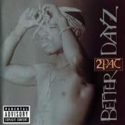 Обложка альбома Better Dayz, Музыкальный Портал α