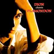 Dion chante Plamondon, Музыкальный Портал α