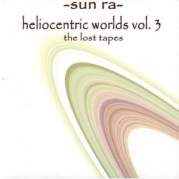 Обложка альбома Heliocentric Worlds, Volume 3: The Lost Tapes, Музыкальный Портал α