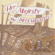 Обложка альбома Her Majesty the Decemberists, Музыкальный Портал α