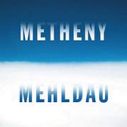 Обложка альбома Metheny Mehldau, Музыкальный Портал α