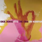 Обложка альбома Okie Dokie It's The Orb on Kompakt, Музыкальный Портал α