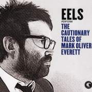 Обложка альбома The Cautionary Tales of Mark Oliver Everett, Музыкальный Портал α